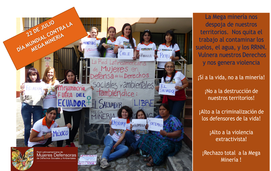 ¡FUERA DE NUESTROS PAISES MEGA MINERIA¡